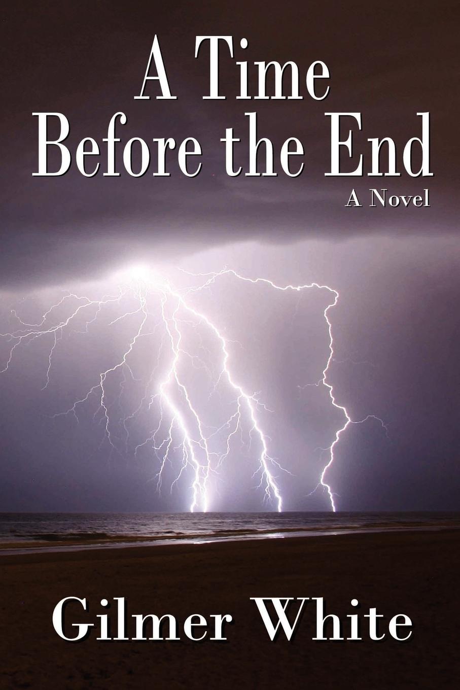 Vorderes Coverbild A Time Before the End