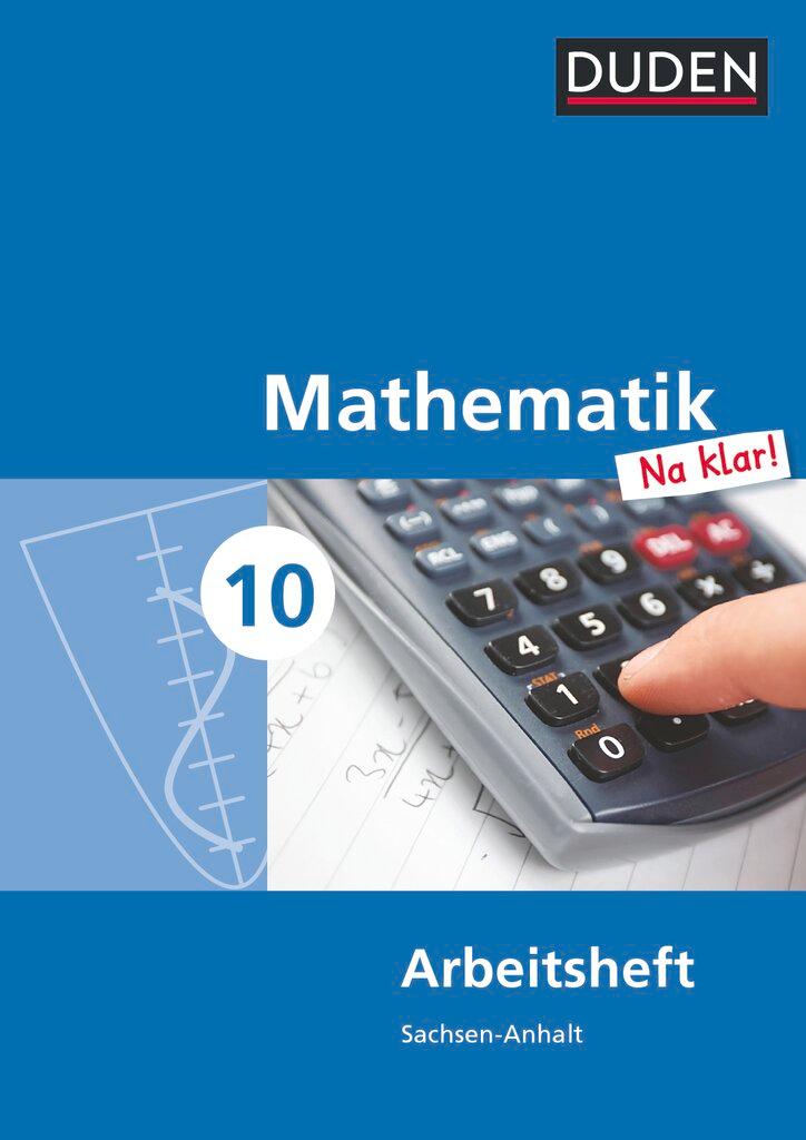 Vorderes Coverbild Mathematik Na klar!  10. Schuljahr. Arbeitsheft Sekundarschule Sachsen-Anhalt