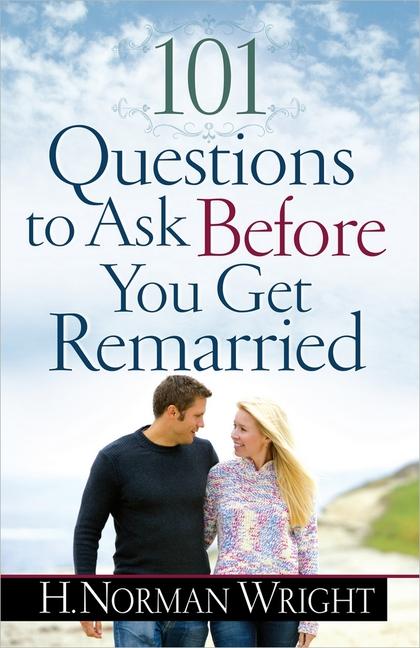Vorderes Coverbild 101 Questions to Ask Before You Get Remarried