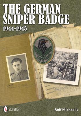 Vorderes Coverbild The German Sniper Badge 1944-1945