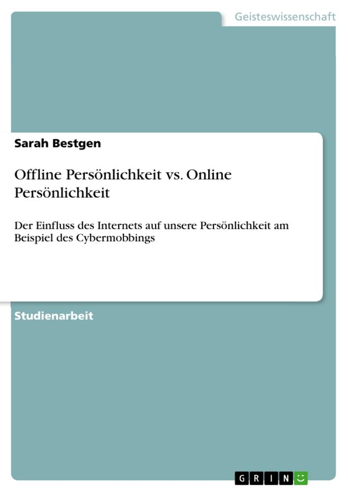 Vorderes Coverbild Offline Persönlichkeit vs. Online Persönlichkeit