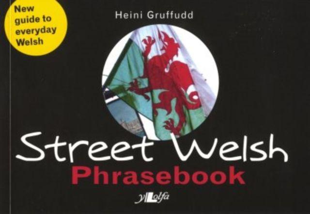 Vorderes Coverbild Street Welsh - Phrasebook