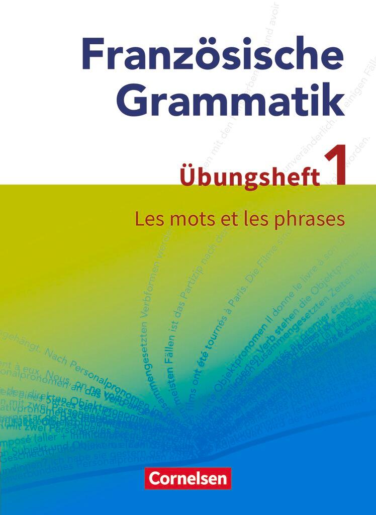 Vorderes Coverbild Französische Grammatik für die Mittel- und Oberstufe: Les mots et les phrases