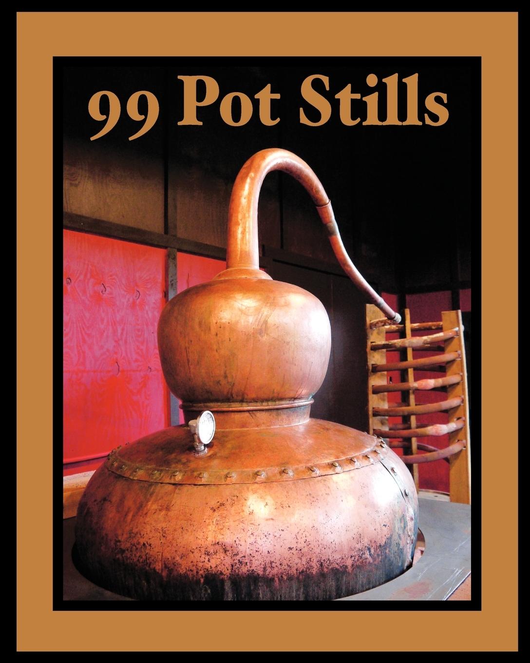 Vorderes Coverbild 99 Pot Stills