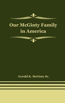 Vorderes Coverbild Our McGinty Family in America