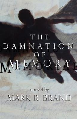 Vorderes Coverbild The Damnation of Memory