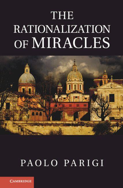 Vorderes Coverbild The Rationalization of Miracles