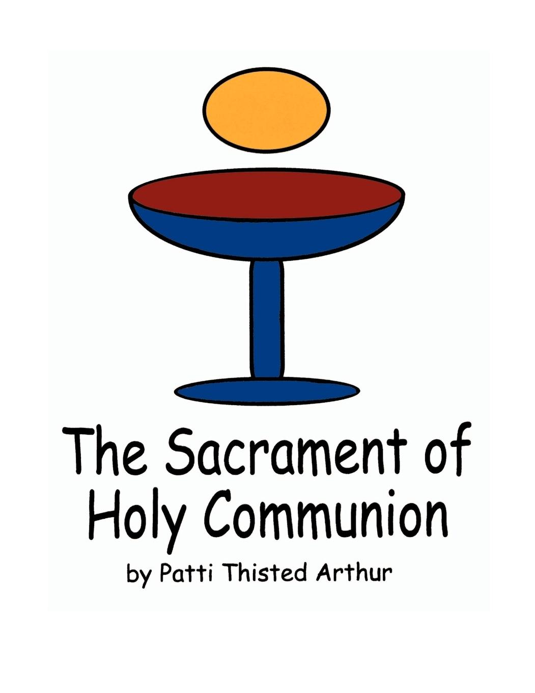 Vorderes Coverbild The Sacrament of Holy Communion