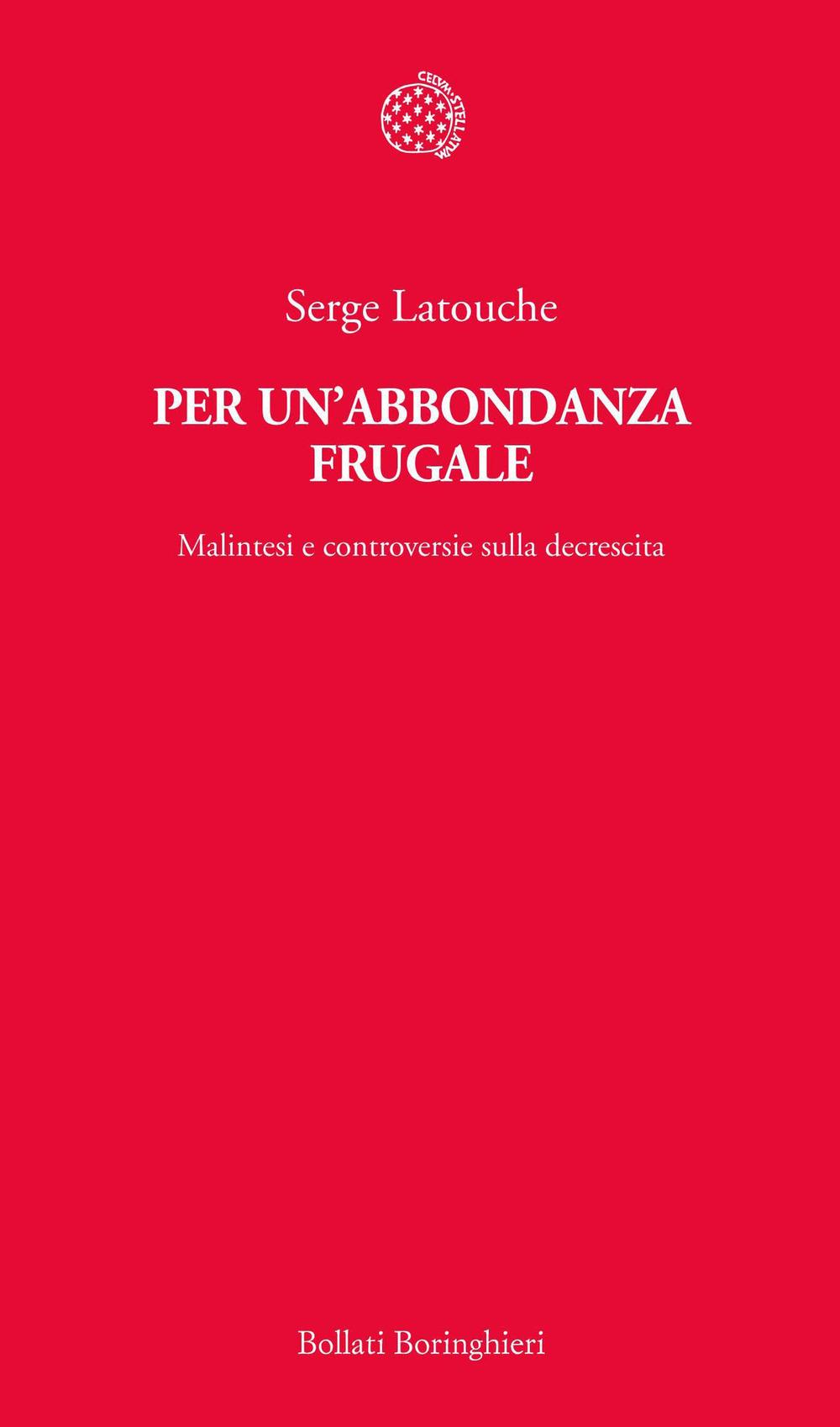 Vorderes Coverbild Per un'abbondanza frugale. Malintesi e controversie sulla decrescita