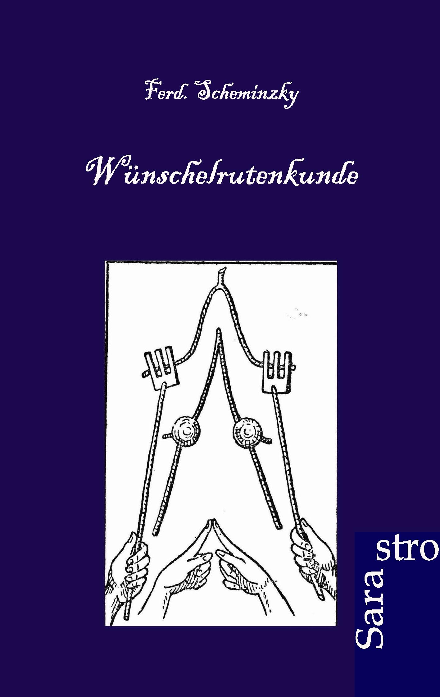 Vorderes Coverbild Wünschelrutenkunde