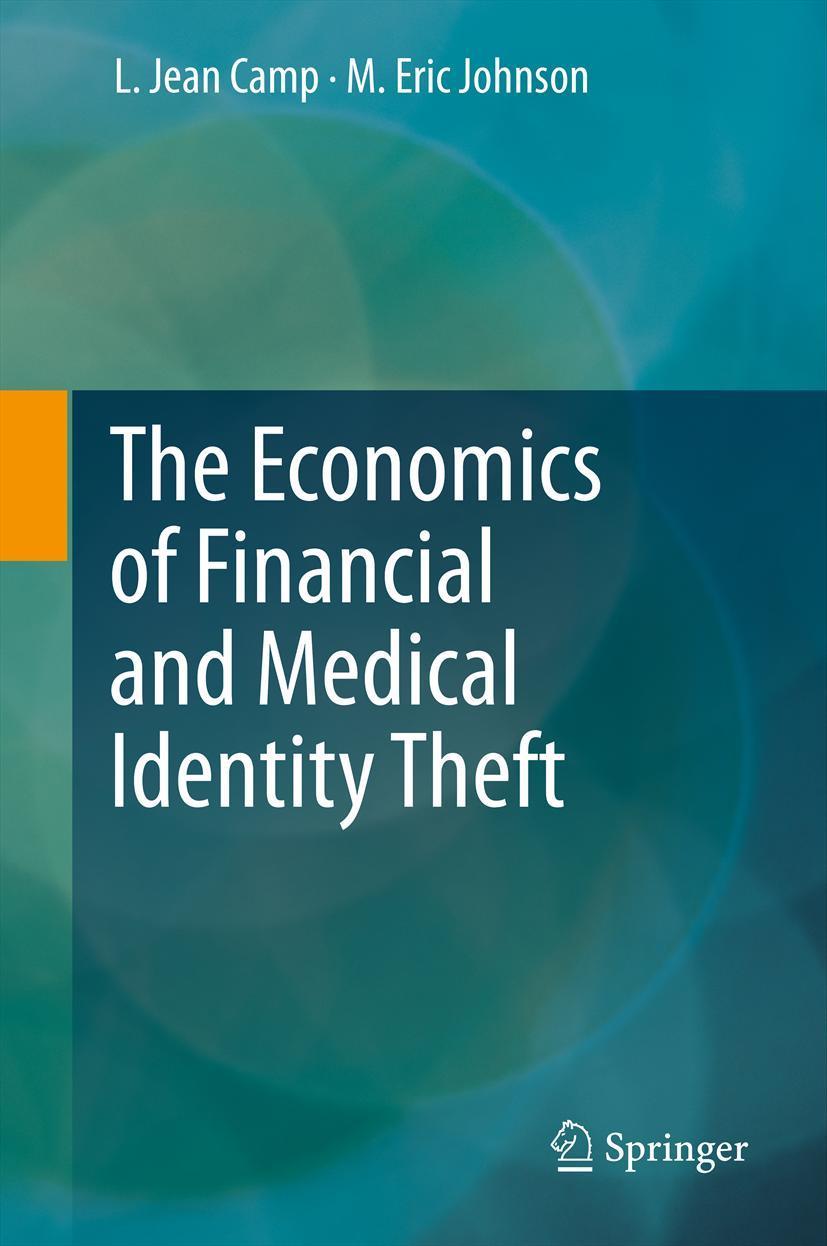 Vorderes Coverbild The Economics of Financial and Medical Identity Theft