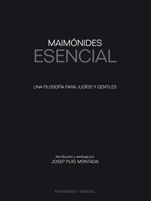 Vorderes Coverbild Maimónides : una filosofía para judíos y gentiles