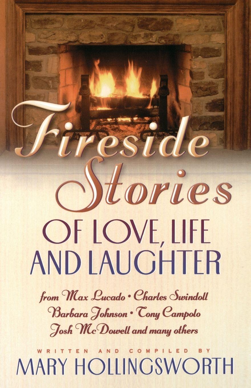 Vorderes Coverbild The Fireside Stories of Love, Life, and Laughter