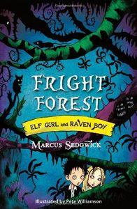 Vorderes Coverbild Elf Girl and Raven Boy: Fright Forest