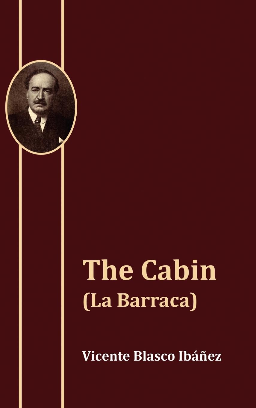 Vorderes Coverbild The Cabin (La Barraca)