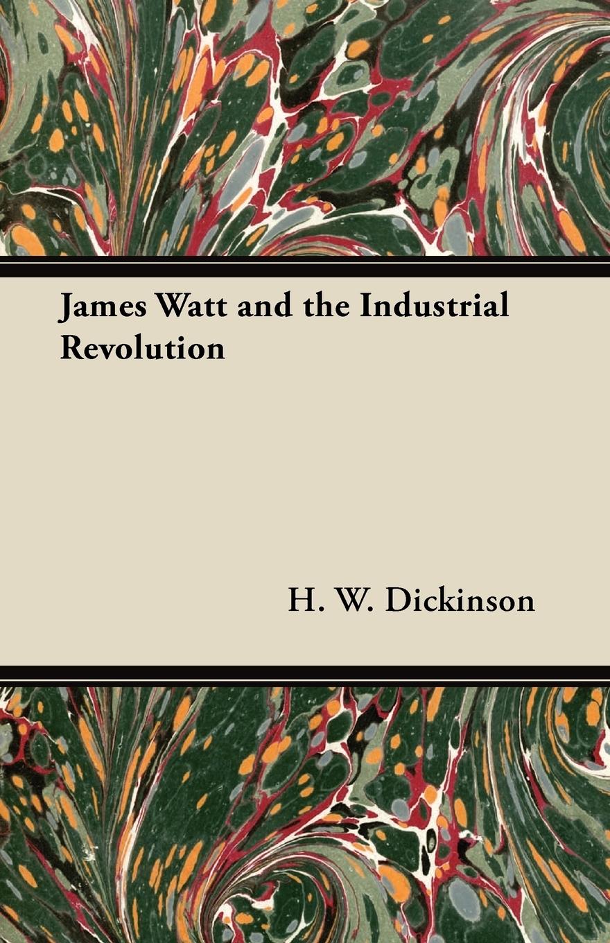 Vorderes Coverbild James Watt and the Industrial Revolution