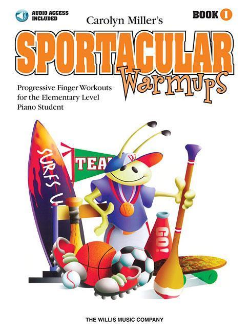 Vorderes Coverbild Sportacular Warmups - Book 1: Progressive Finger Workouts Book/Audio