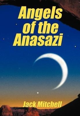 Vorderes Coverbild Angels of the Anasazi