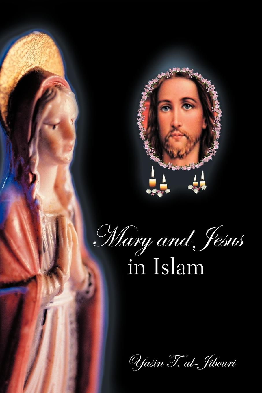 Vorderes Coverbild Mary and Jesus in Islam