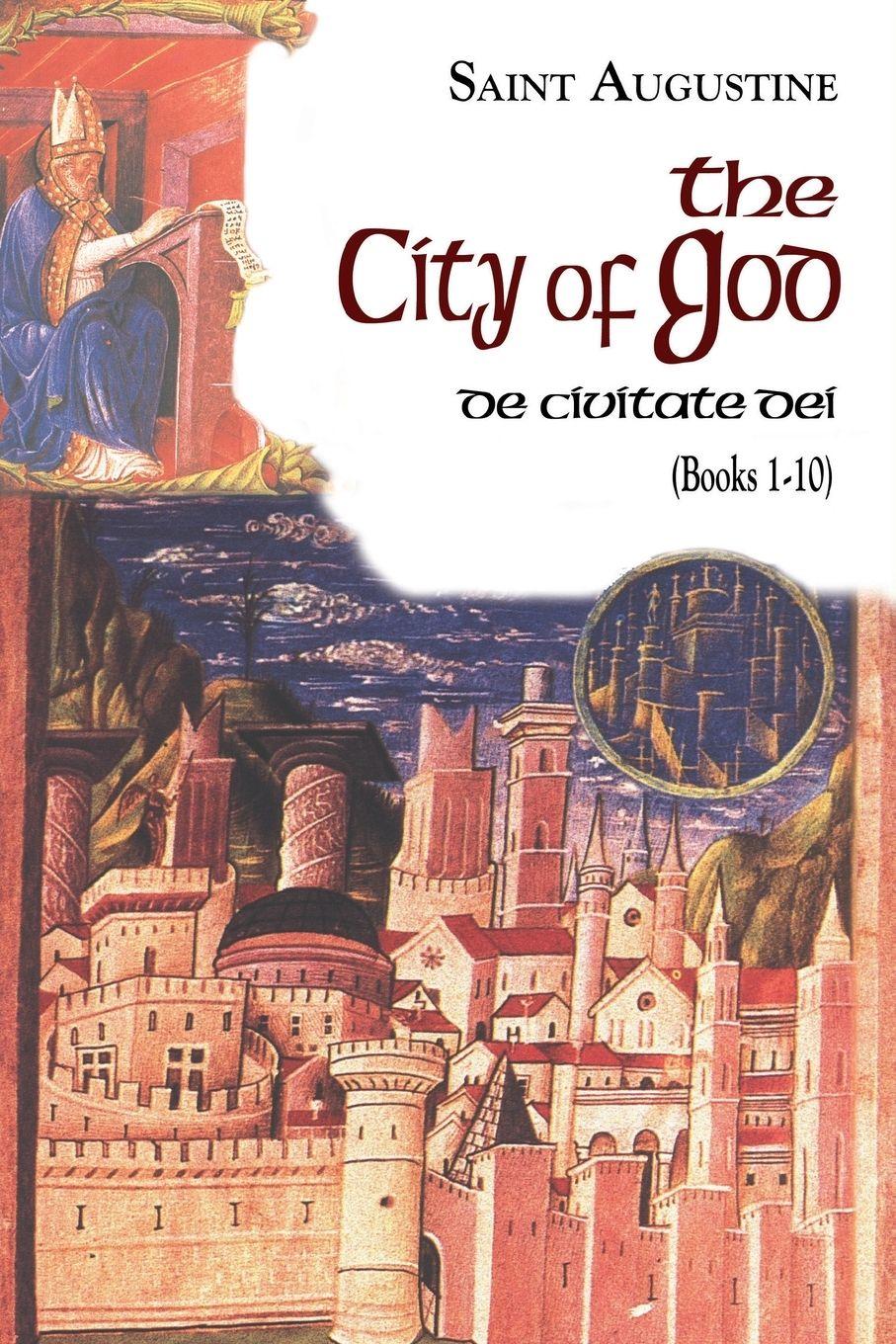 Vorderes Coverbild The City of God (Books 1-10)