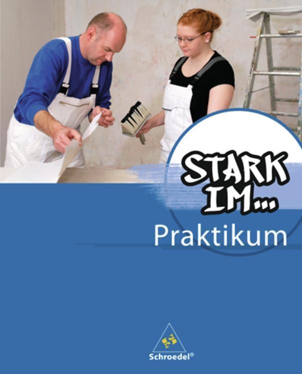 Vorderes Coverbild Stark im... Praktikum. Praktikumsbegleitheft