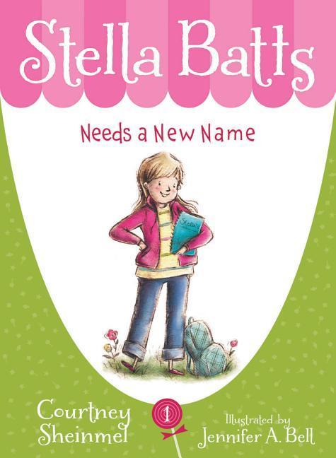 Vorderes Coverbild Stella Batts Needs a New Name