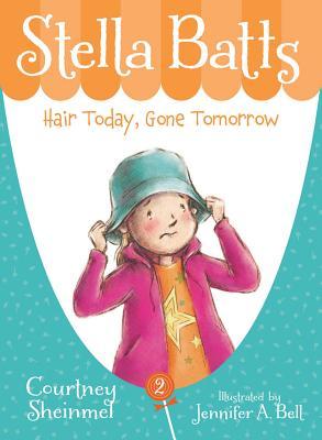 Vorderes Coverbild Stella Batts: Hair Today, Gone Tomorrow