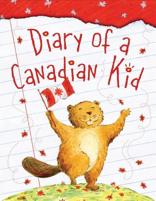 Vorderes Coverbild Diary of a Canadian Kid