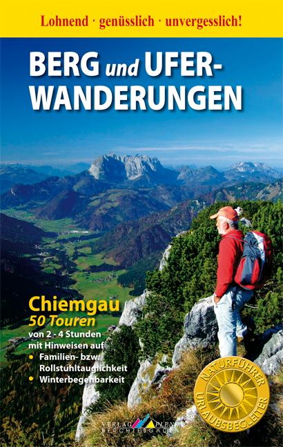 Vorderes Coverbild Berg- und Uferwanderungen Chiemgau - 50 Touren