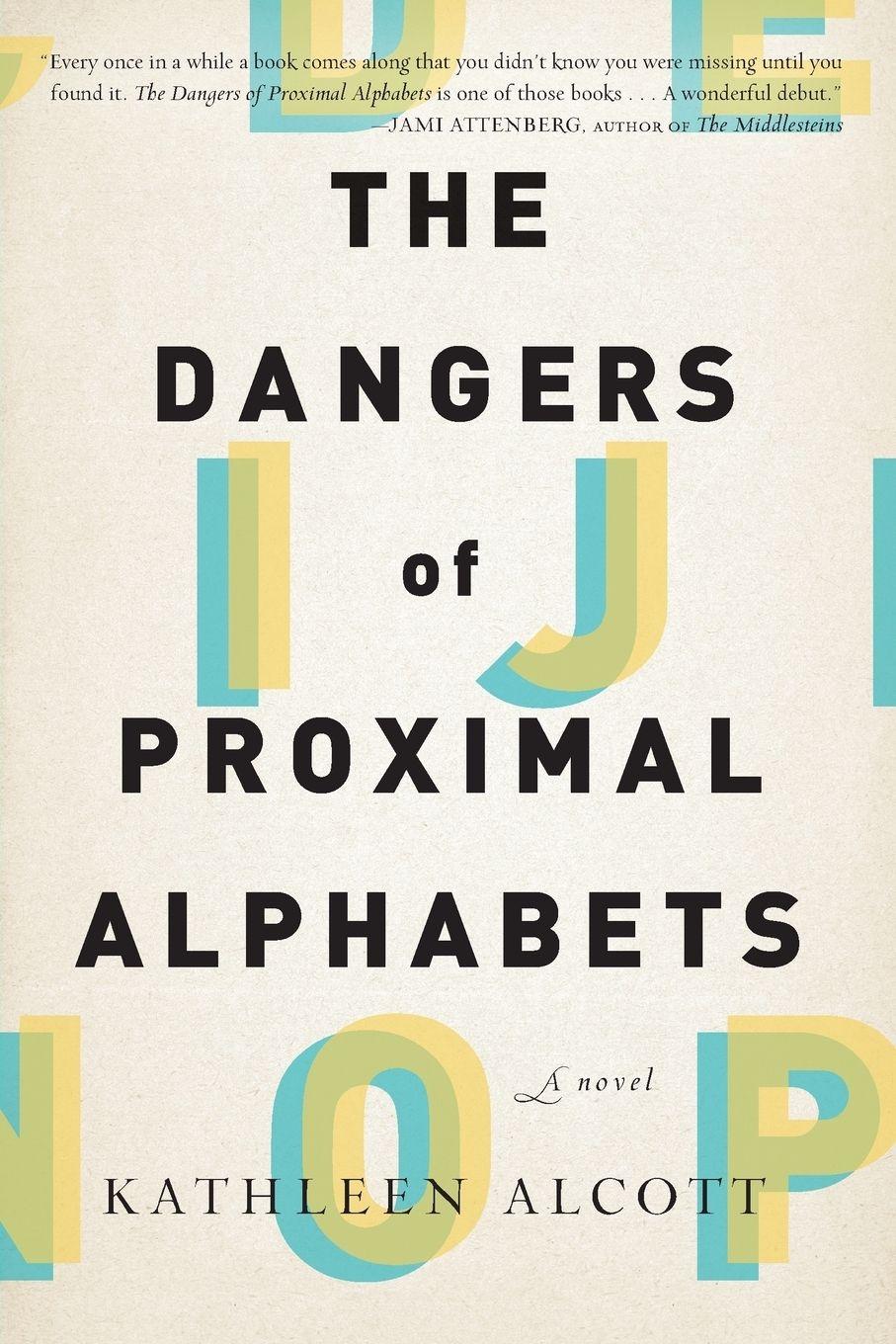 Vorderes Coverbild The Dangers of Proximal Alphabets
