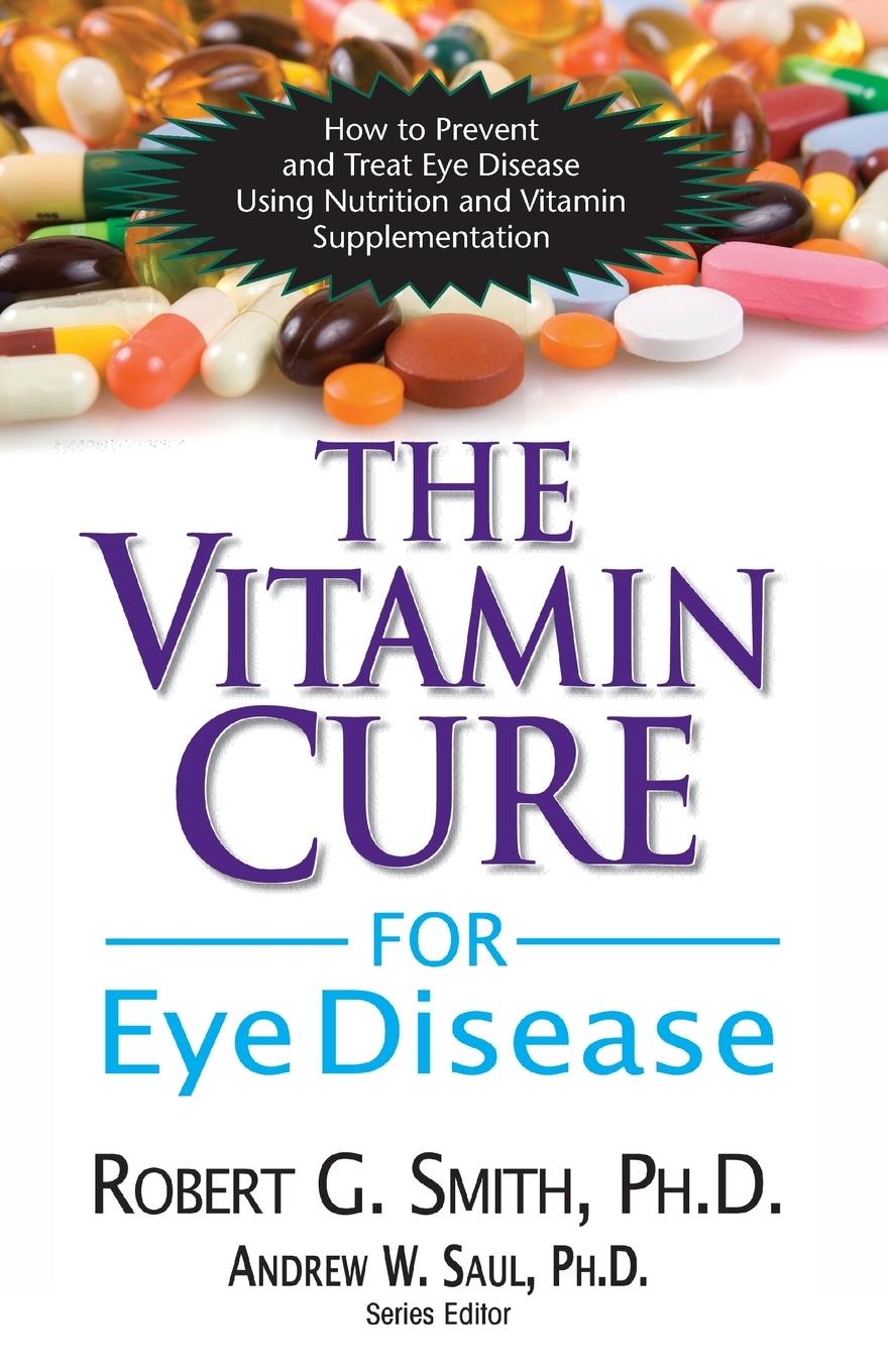 Vorderes Coverbild The Vitamin Cure for Eye Disease