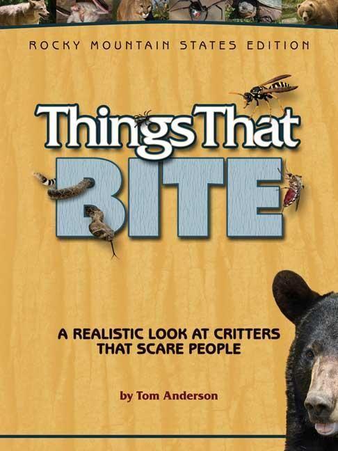 Vorderes Coverbild Things That Bite: Rocky Mountain Edition