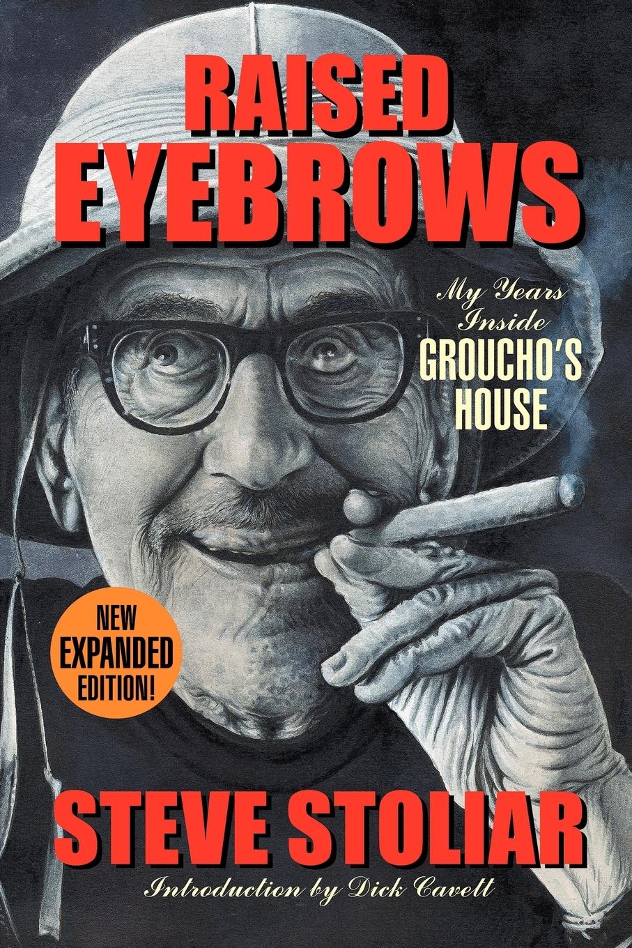 Vorderes Coverbild Raised Eyebrows - My Years Inside Groucho's House (Expanded Edition)