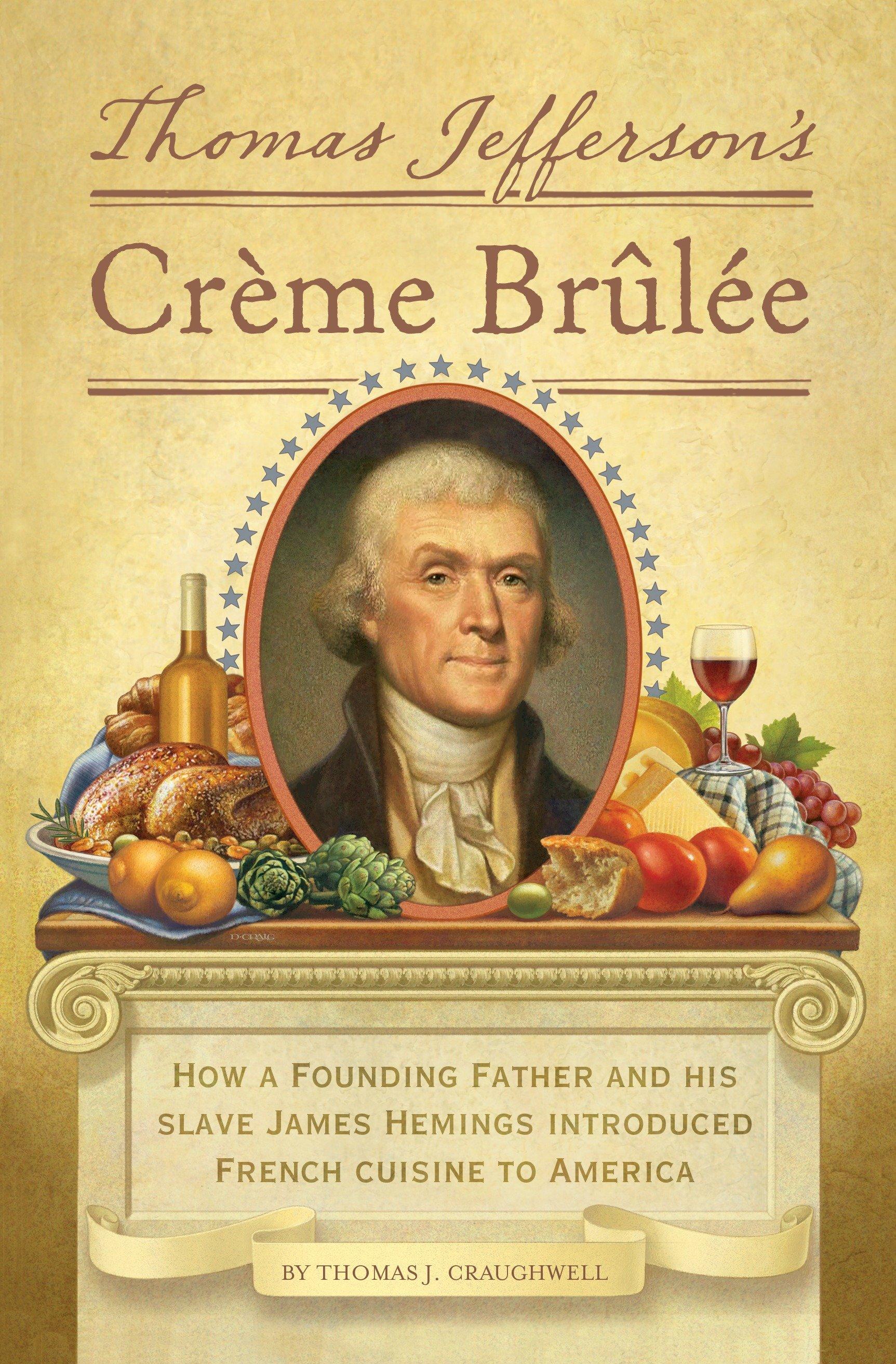 Vorderes Coverbild Thomas Jefferson's Creme Brulee
