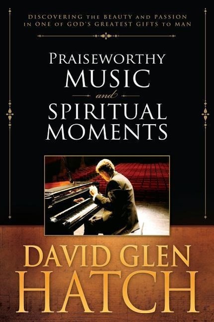Vorderes Coverbild Praiseworthy Music & Spiritual Moments