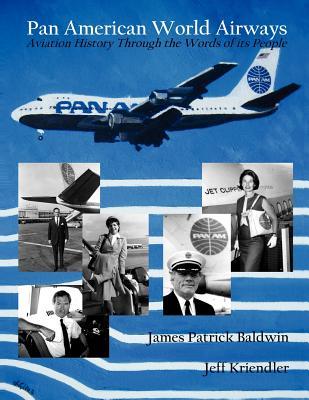 Vorderes Coverbild Pan American World Airways Aviation History Through the Words of Its People