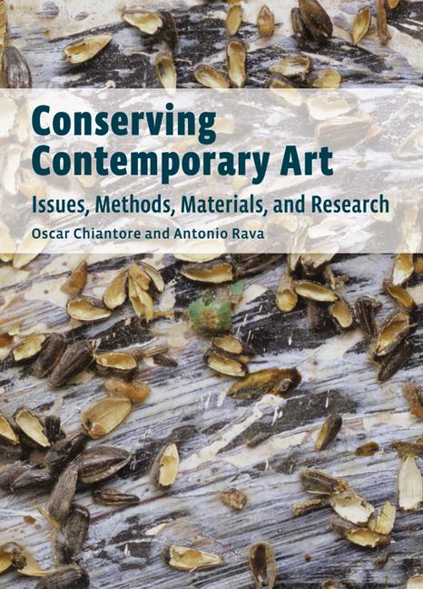 Vorderes Coverbild Conserving Contemporary Art - Issues, Methods, Materials, and Research