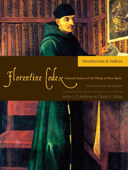Vorderes Coverbild Florentine Codex: Introduction and Indices