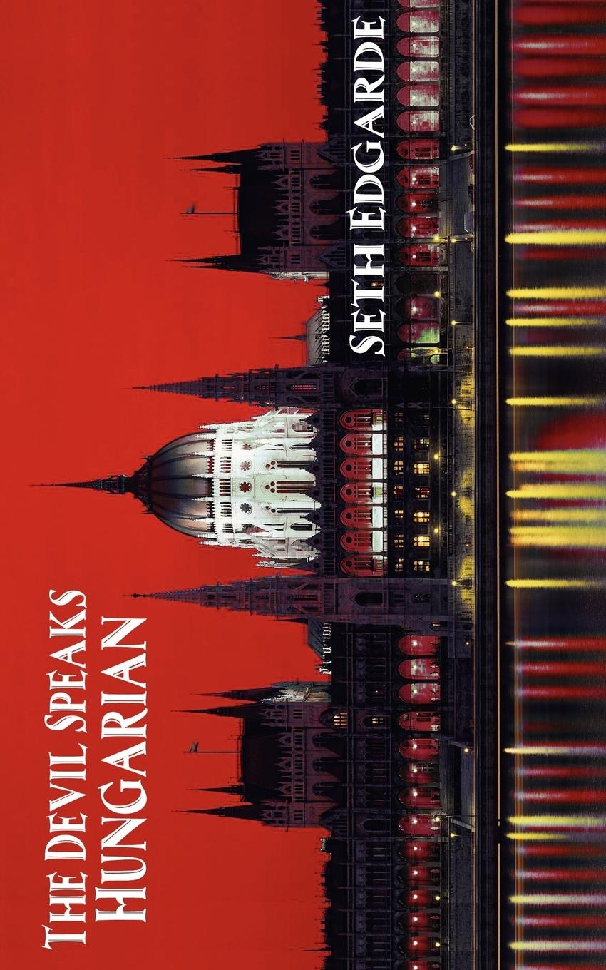 Vorderes Coverbild The Devil Speaks Hungarian