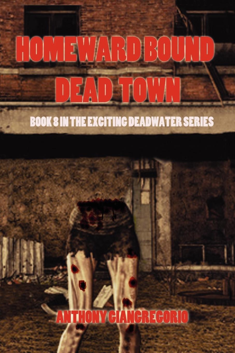 Vorderes Coverbild Dead Town/Homeward Bound (Deadwater Series Book 8)