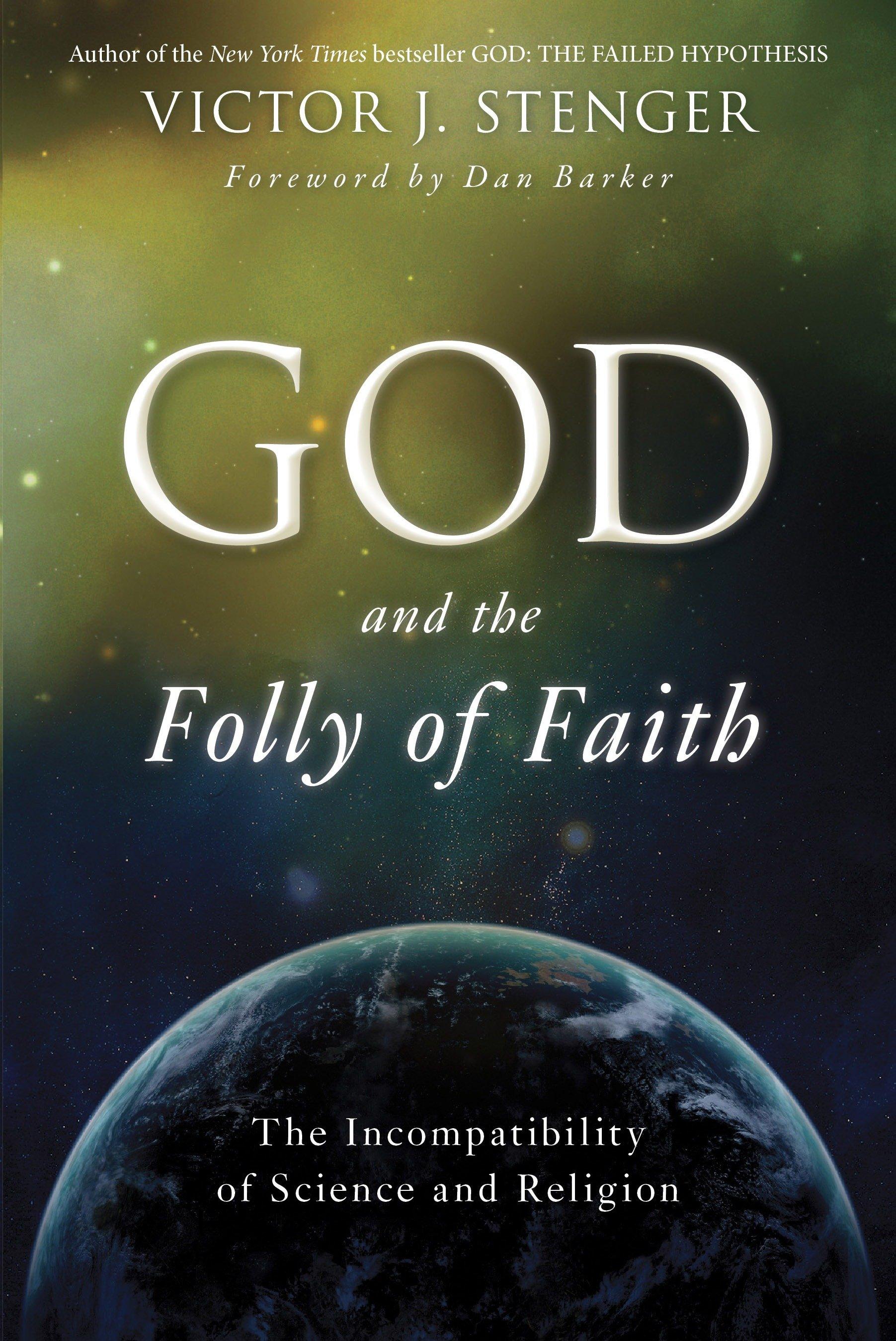 Vorderes Coverbild God and the Folly of Faith