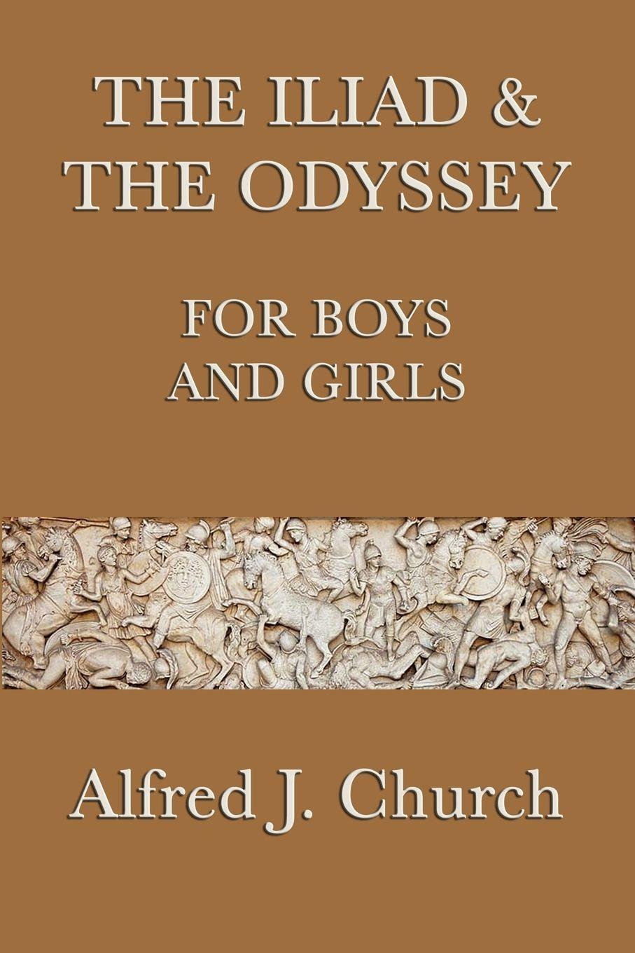 Vorderes Coverbild The Iliad & the Odyssey for Boys and Girls