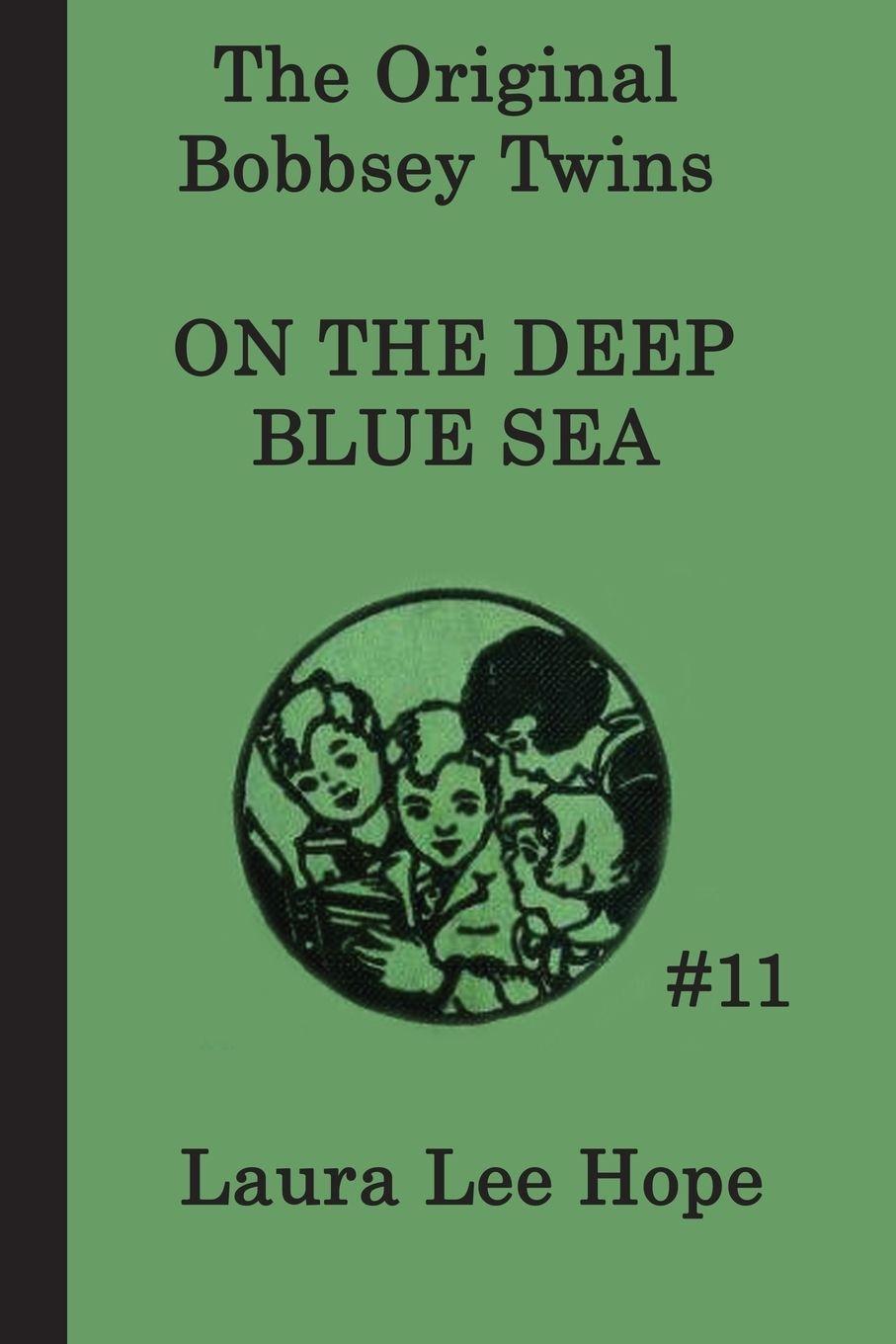 Vorderes Coverbild The Bobbsey Twins on the Deep Blue Sea