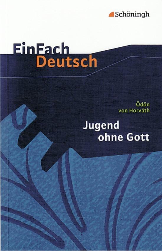 Vorderes Coverbild Jugend ohne Gott. EinFach Deutsch Textausgaben