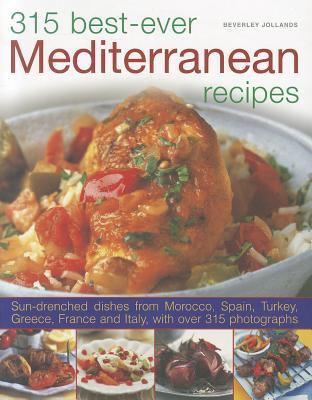 Vorderes Coverbild 315 Best Ever Mediterranean Recipes