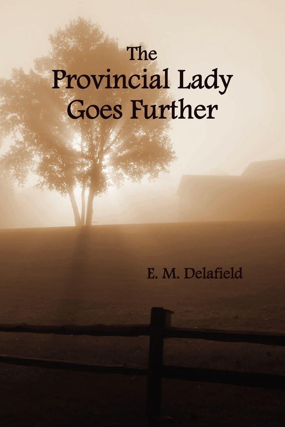 Vorderes Coverbild The Provincial Lady Goes Further, (Fully Illustrated)