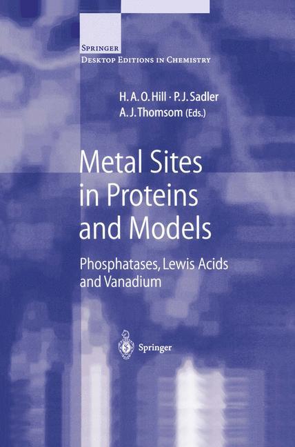Vorderes Coverbild Metal Sites in Proteins and Models