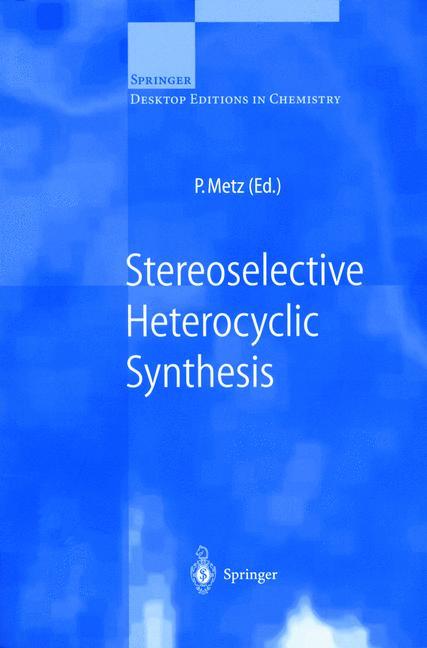 Vorderes Coverbild Stereoselective Heterocyclic Synthesis