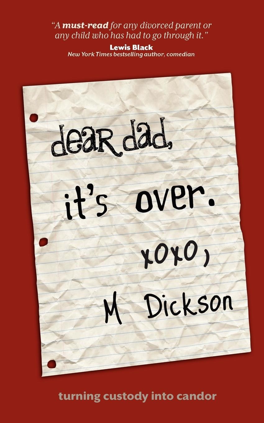 Vorderes Coverbild Dear Dad, It's Over.