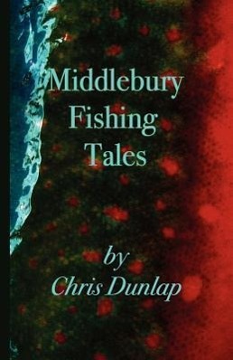 Vorderes Coverbild Middlebury Fishing Tales